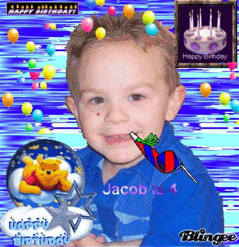 Jacob birthday Picture #52493684 | Blingee.com