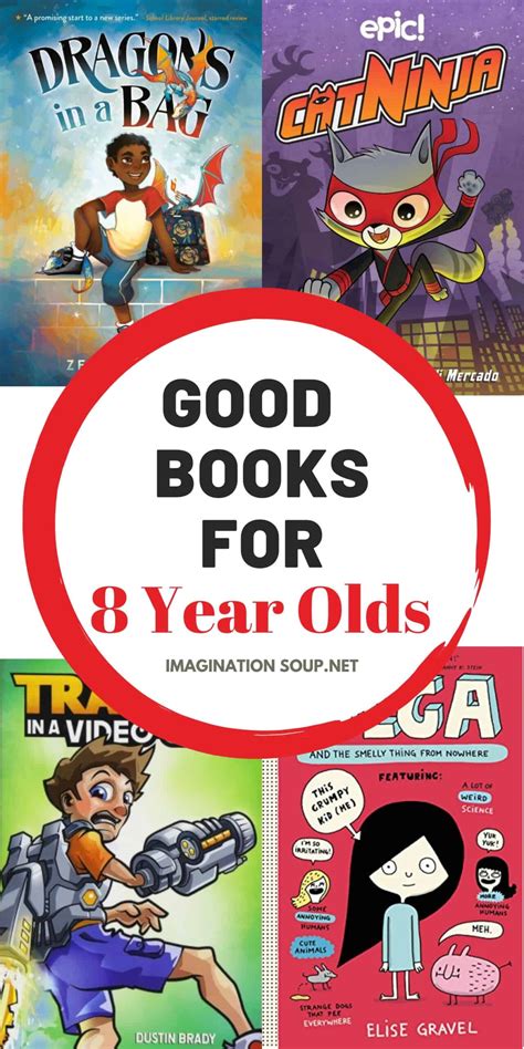 Best Books for 8 Year Olds (Third Grade) | Imagination Soup