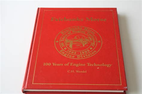 vintage book Fairbanks Morse 100 years of engine technology, history w ...