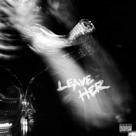 ‎Leave Her - Single - Album by LUCKI - Apple Music