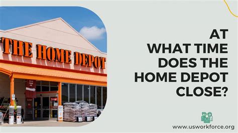 Home Depot Hours - What Time Does It Open & Close In 2023? | A Guide!