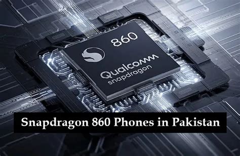 Snapdragon 860 Phones in Pakistan (November 2024) - MKS