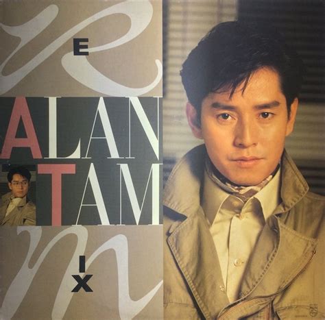 Alan Tam - Alan Tam Remix | Releases | Discogs