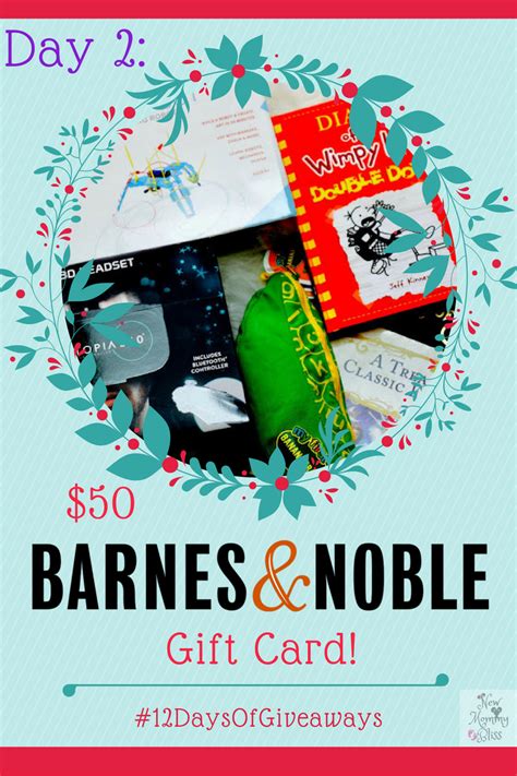 DAY 2: $50 Barnes & Noble Gift Card! #12DaysOfGiveaways - New Mommy Bliss