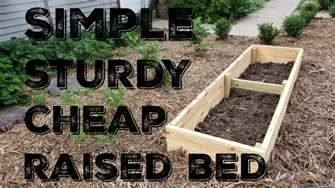 How To Build A Simple Sturdy and Inexpensive Raised Bed Garden Box - YouTube