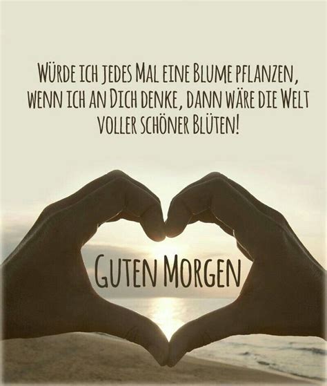 ᐅ Schoene Liebes Guten Morgen Sprueche - GB Pics - GBPicsBilder | Romantik, Motivasyon, Günaydın