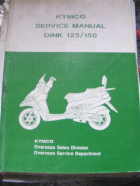 KYMCO DINK 125 / 150 SERVICE MANUAL ( IN GOOD CONDITION) | eBay