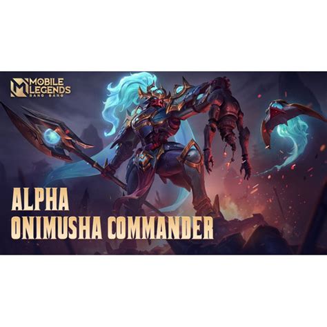 Jual SKIN MOBILE LEGENDS ALPHA ONIMUSHA COMMANDER ( SKIN EPIC ALPHA ) - Jakarta Barat - CENTER ...