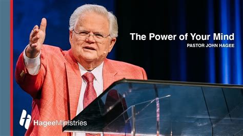 Pastor John Hagee :The Power of Your Mind - YouTube