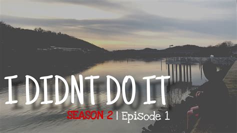 “I didn’t Do it” | Season 2 Ep 1 - YouTube