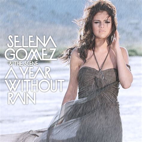 A Year Without Rain - Selena Gomez Fan Art (19701595) - Fanpop