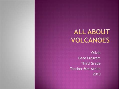 PPT - All About Volcanoes PowerPoint Presentation, free download - ID:3467751