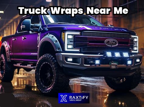 Truck Wraps Near Me – RAXTiFY