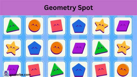 Geometry Spot: History, Features, Gaming Exercises, Benefits