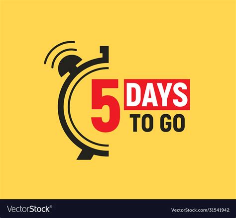 5 days to go last countdown icon five day go sale Vector Image