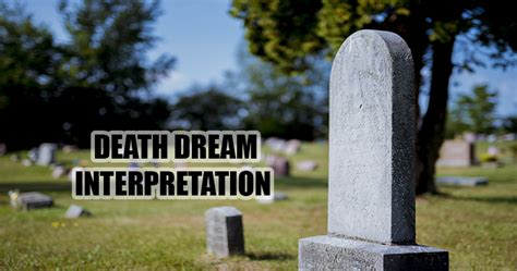 Death Dream Interpretation | Guide To Dreams