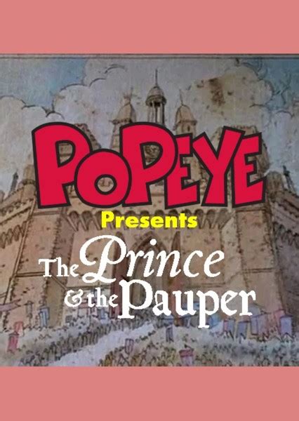 Popeye Presents: The Prince and the Pauper (2025 TV animated film) Fan ...