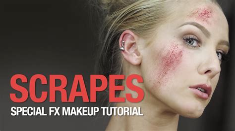 Scrapes special fx makeup tutorial - YouTube