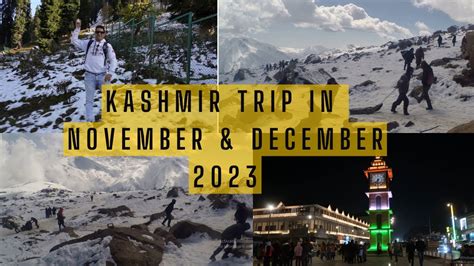 Kashmir Trip in November & December 2023 | Snowfall in Gulmarg Sonmarg ...