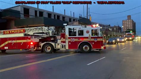 "IT'S TILLER TIME" COMPILATION OF "FDNY TILLERS ONLY" RESPONDING ON ...