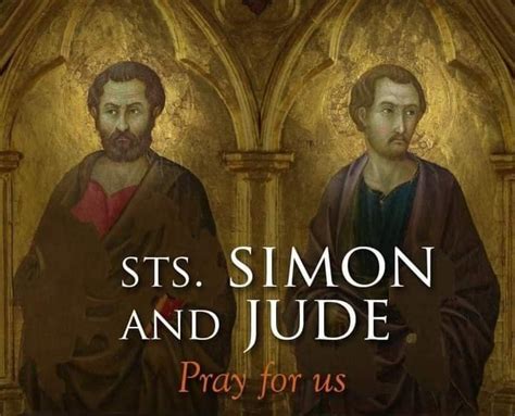 FEAST OF STS JUDE AND SIMON, APOSTLES – 28th OCTOBER - Prayers and Petitions