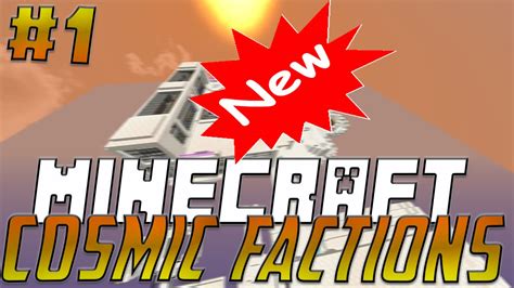 Minecraft Cosmic Factions #1 - Welcome To Cosmic! - YouTube