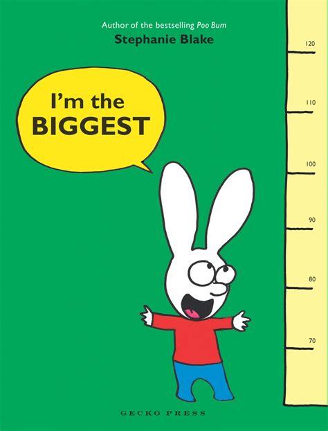 I’m the Biggest! | Gecko Press