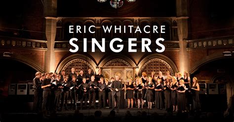 Eric Whitacre Singers