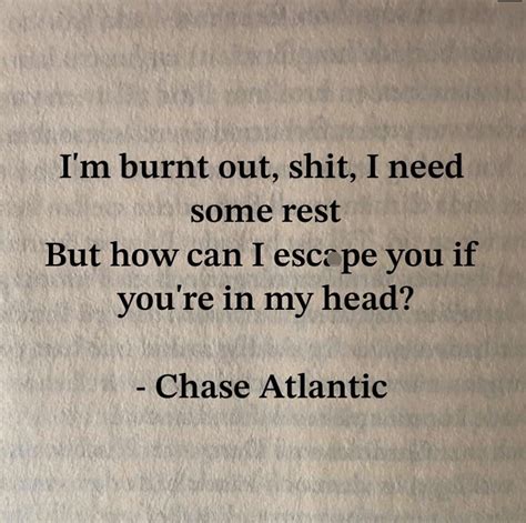 Chase atlantic | lyrics | aesthetic | Denken zitate, Sprüche zitate, Zitate