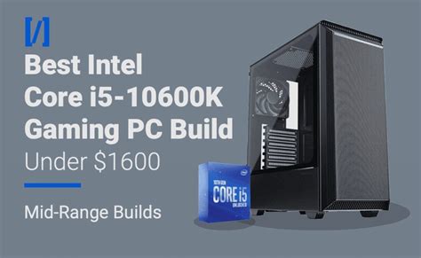 Best Memory (RAM) for Intel Core i5-10600K Builds - PremiumBuilds