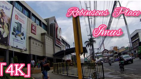 [4K] ROBINSONS PLACE IMUS 2022 WALKING TOUR // CAVITE PHILIPPINES - YouTube