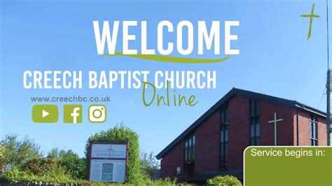 Creech Baptist Church - Sunday 5th July 2020 | Creech Baptist Church ...