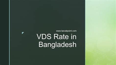 VDS Rate in Bangladesh for 2023-2024 - Tax VAT Point