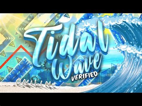 Tidal Wave | Geometry Dash Fan Wiki | Fandom