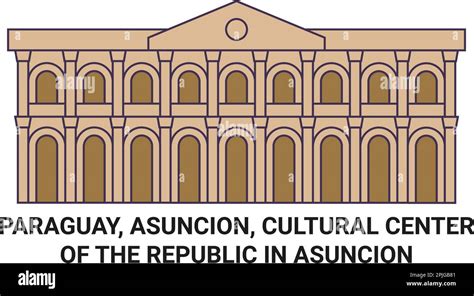 Paraguay, Asuncion, Cultural Center Of The Republic In Asuncion travel landmark vector ...