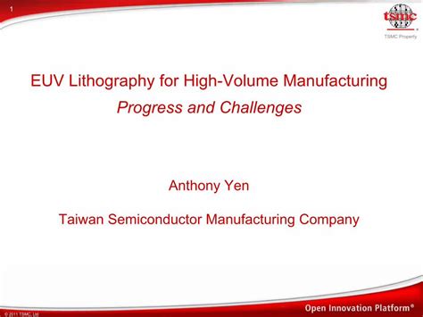 (PDF) EUV Lithography for High-Volume Manufacturing · PDF file© 2011 TSMC, Ltd TSMC Property 1 ...