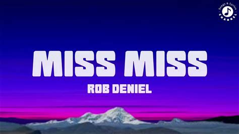 Miss Miss Lyrics Video - Rob Daniel - YouTube