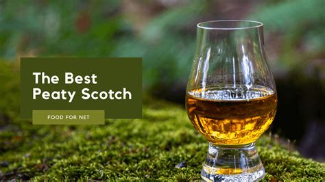 The Best Peaty Scotch You’ll Ever Experience | Food For Net