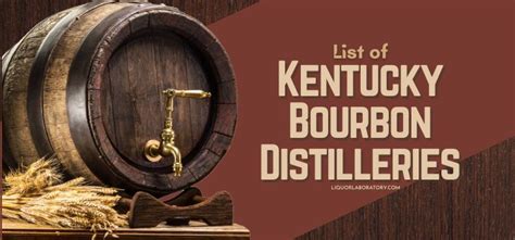 List of Kentucky Bourbon Distilleries: A to Z (2024 Updated)