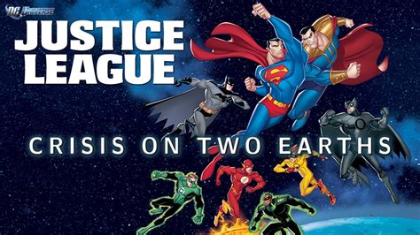 Justice League: Crisis on Two Earths (2010) - AZ Movies