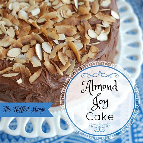 Almond Joy Cake - The Ruffled Mango