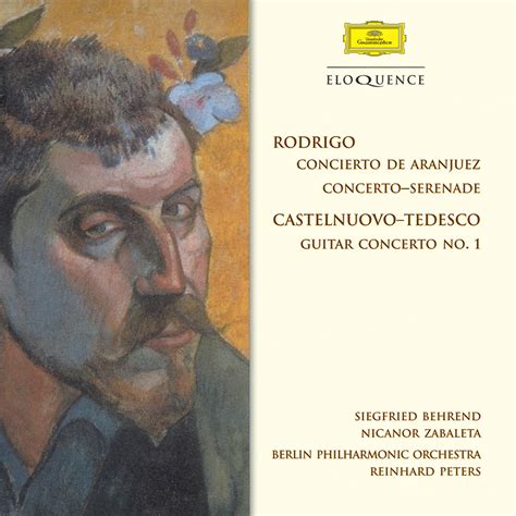 Rodrigo: Concierto de Aranjuez; Concerto-Serenade; Castelnuovo-Tedesco: Guitar Concerto No. 1 ...