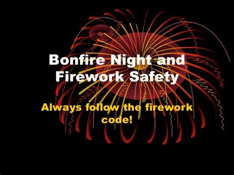 Bonfire night and Firework Safety