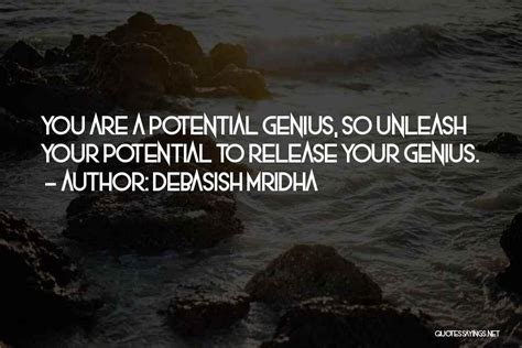 Top 37 Unleash Your Potential Quotes & Sayings