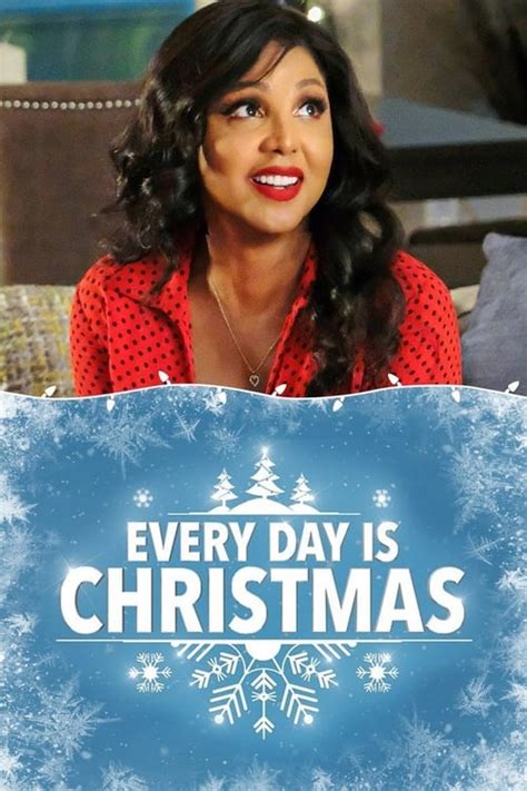 Every Day Is Christmas (2018) — The Movie Database (TMDB)