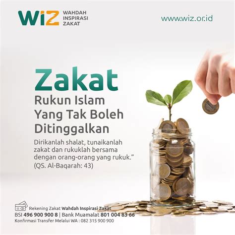 Zakat: Rukun Islam Yang Wajib Ditunaikan – WAHDAH INSPIRASI ZAKAT