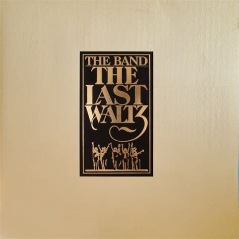 The Band --- The Last Waltz