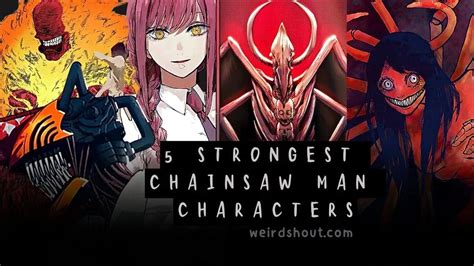 5 Strongest Chainsaw Man Characters Ranked