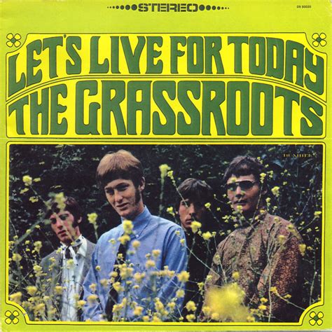 The Grass Roots had their first Top 10 hit in the summer of 1967 with ...