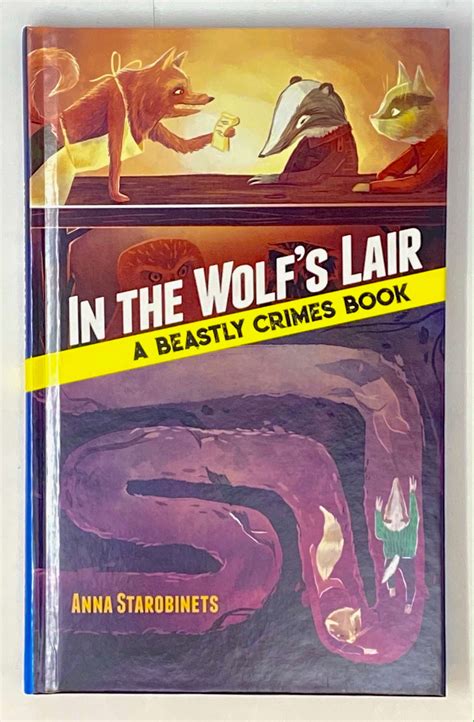 In the Wolf's Lair: A Beastly Crimes Book | Anna Starobinets